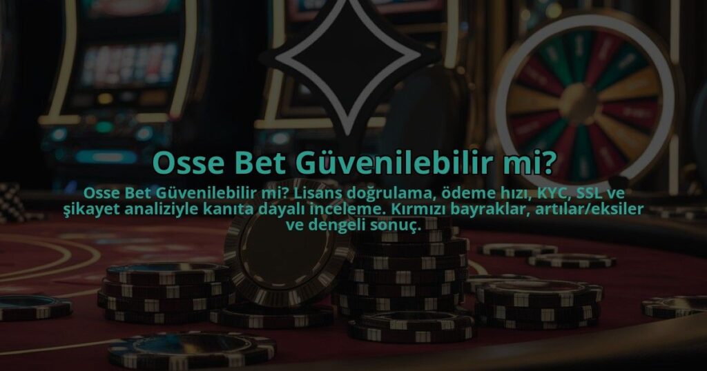 Osse-Bet-Guvenilebilir-mi-overlay-1784404287.jpg