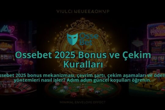 Ossebet-2025-Bonus-ve-Cekim-Kurallari-overlay-1786603725.jpg