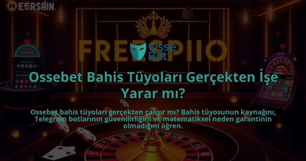 Ossebet-Bahis-Tuyolari-Gercekten-Ise-Yarar-mi-overlay-1786646057.jpg