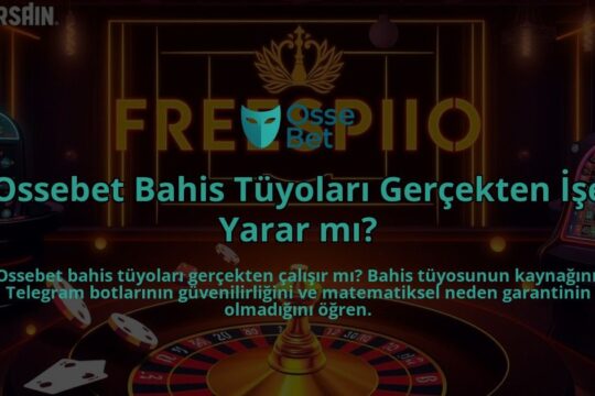 Ossebet-Bahis-Tuyolari-Gercekten-Ise-Yarar-mi-overlay-1786646057.jpg
